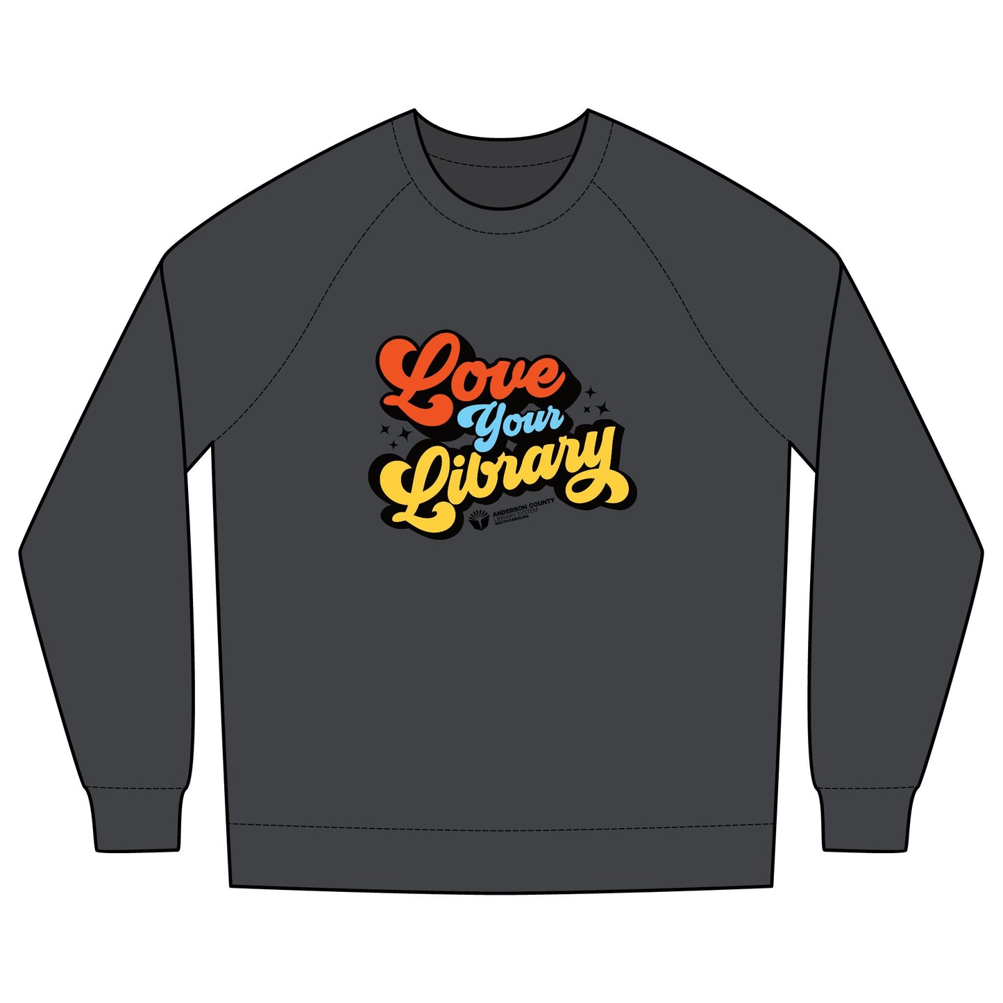 Sweatshirt: Love Your Library