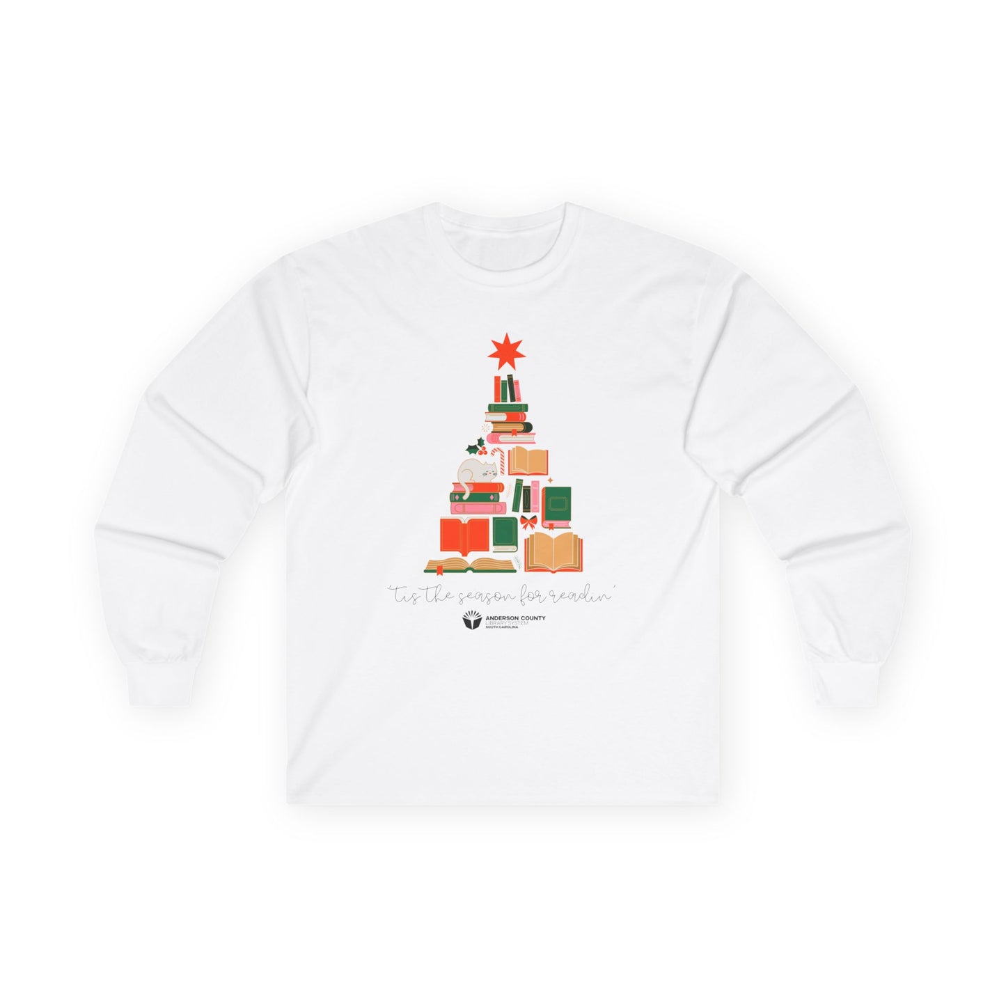 Long Sleeve Tee: 'Tis the Season for Readin'