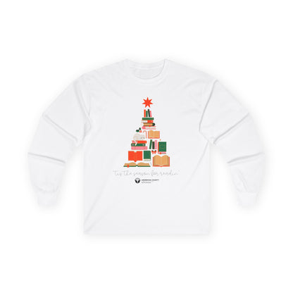 Long Sleeve Tee: 'Tis the Season for Readin'