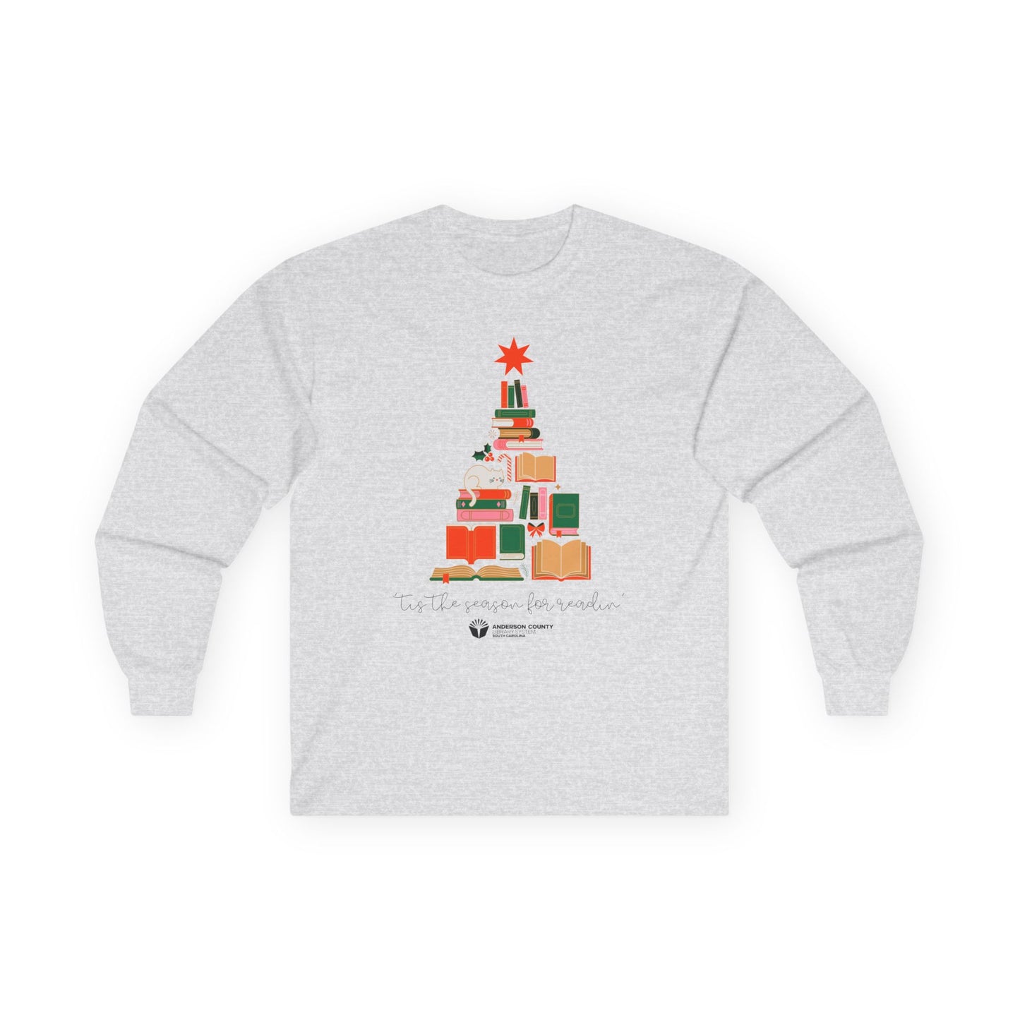 Long Sleeve Tee: 'Tis the Season for Readin'