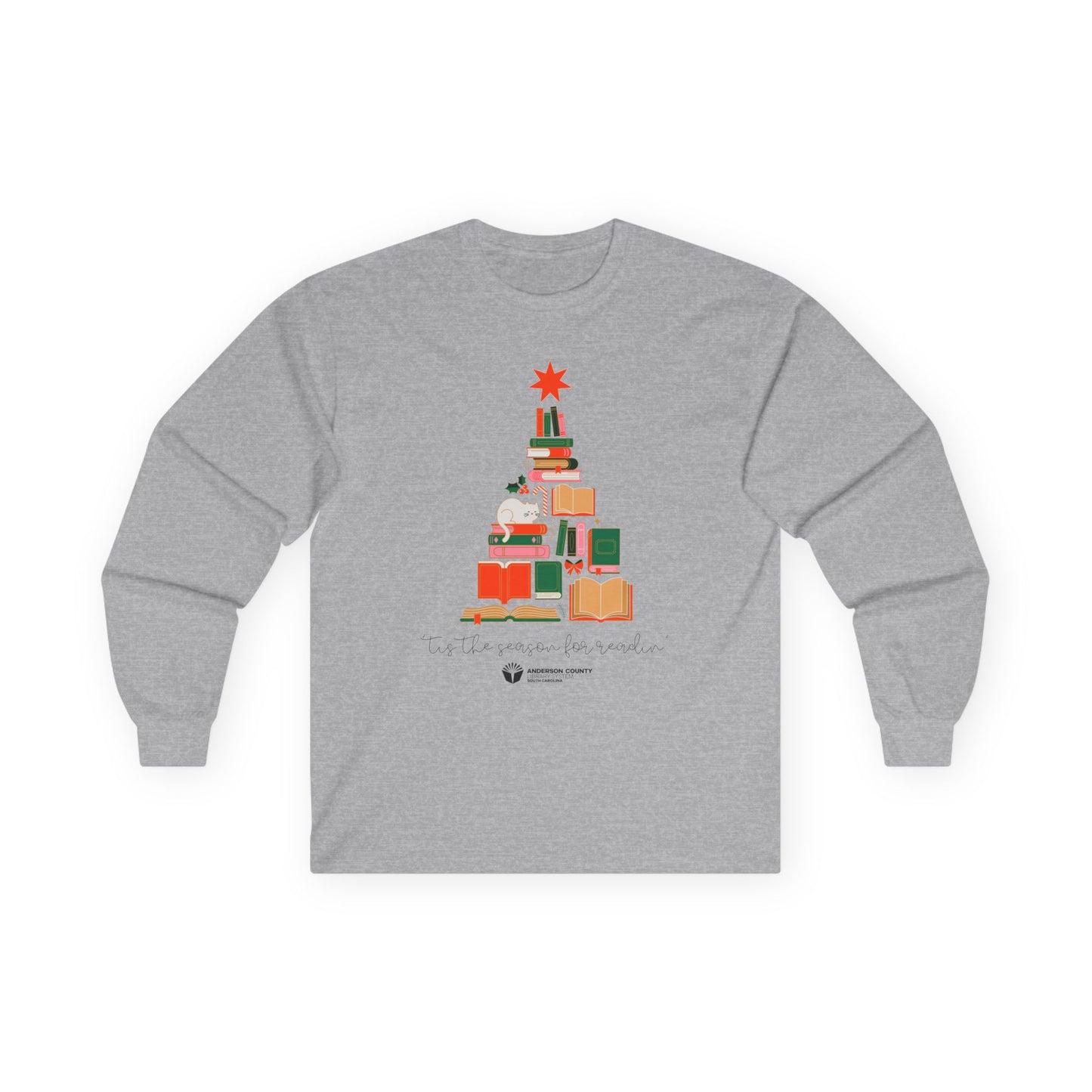 Long Sleeve Tee: 'Tis the Season for Readin'