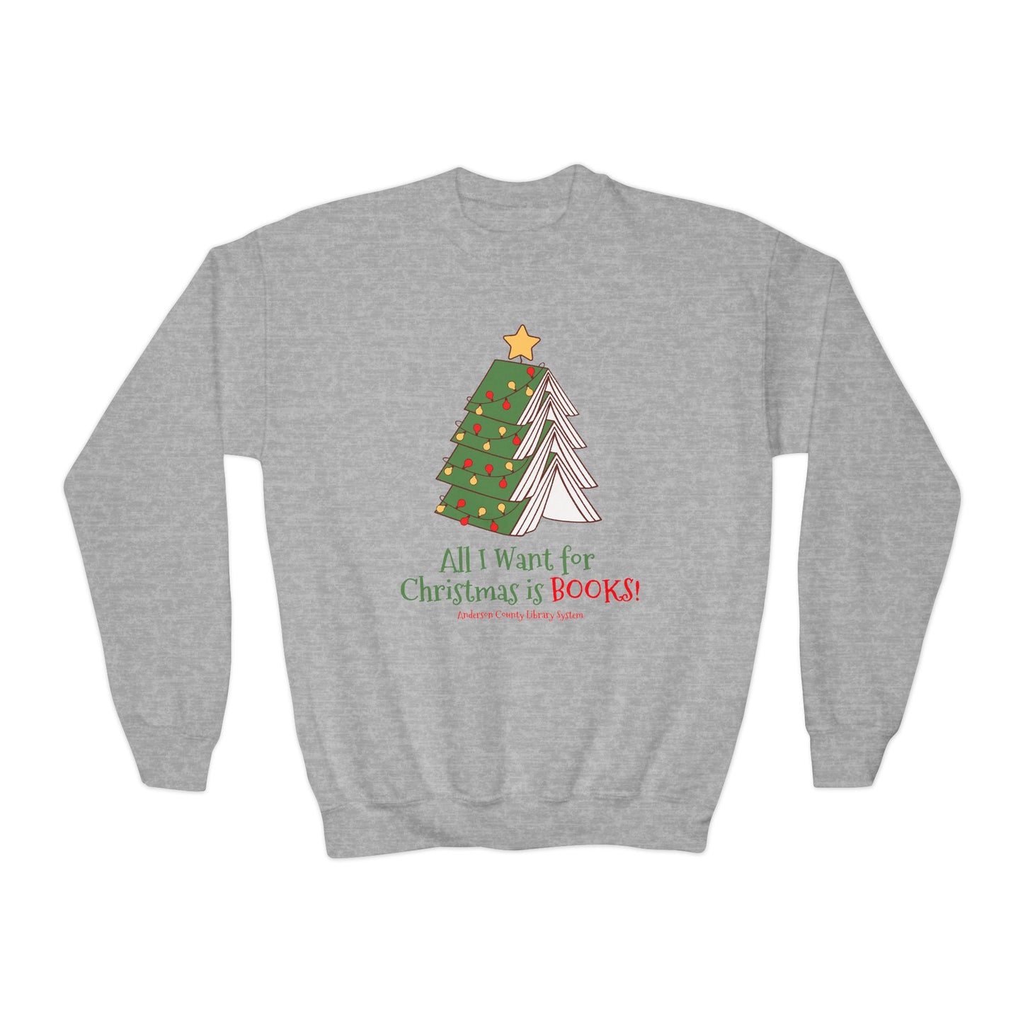 Youth Crewneck Sweatshirt: All I Want For Christmas is Books!