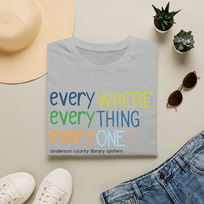 Unisex Softstyle T-Shirt: Everywhere, Everything, Everyone