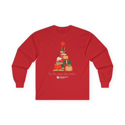 Long Sleeve Tee: 'Tis the Season for Readin'