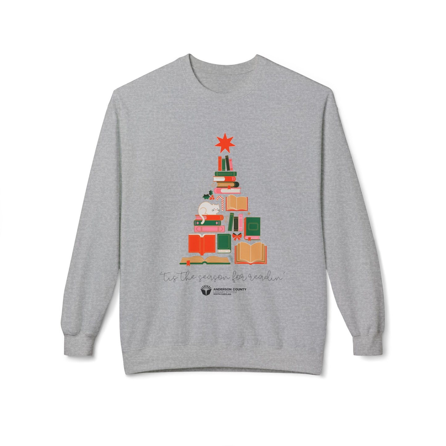 Sweatshirt: 'Tis the Season For Readin'