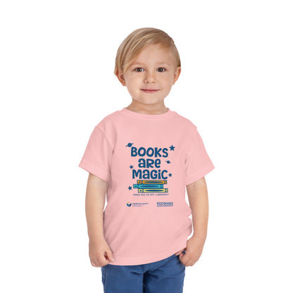 Toddler Short Sleeve Tee : Books are magic 1,000 Books Before Kindergarten
