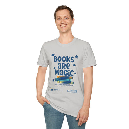 Unisex Softstyle T-Shirt: Books Are Magic 1,000 Books Before Kindergarten